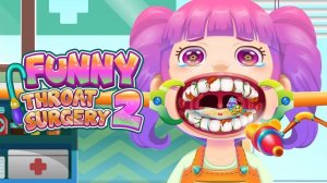 Funny Throat Surgery 2: Dental & Voice Care Game
