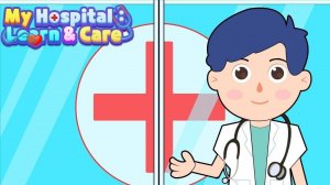 My Hospital Learn Care: Doctor Simulator Game